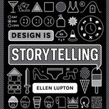 Design Is Storytelling