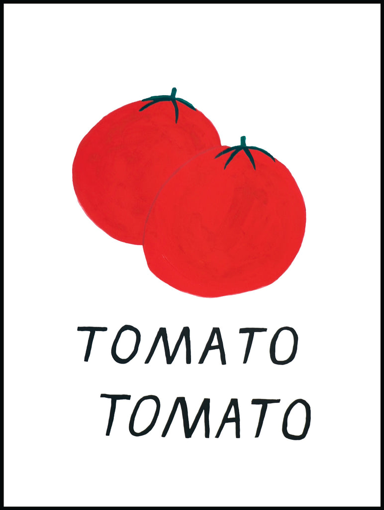 Tomato Tomato